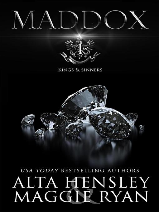 Title details for Maddox by Alta Hensley - Available